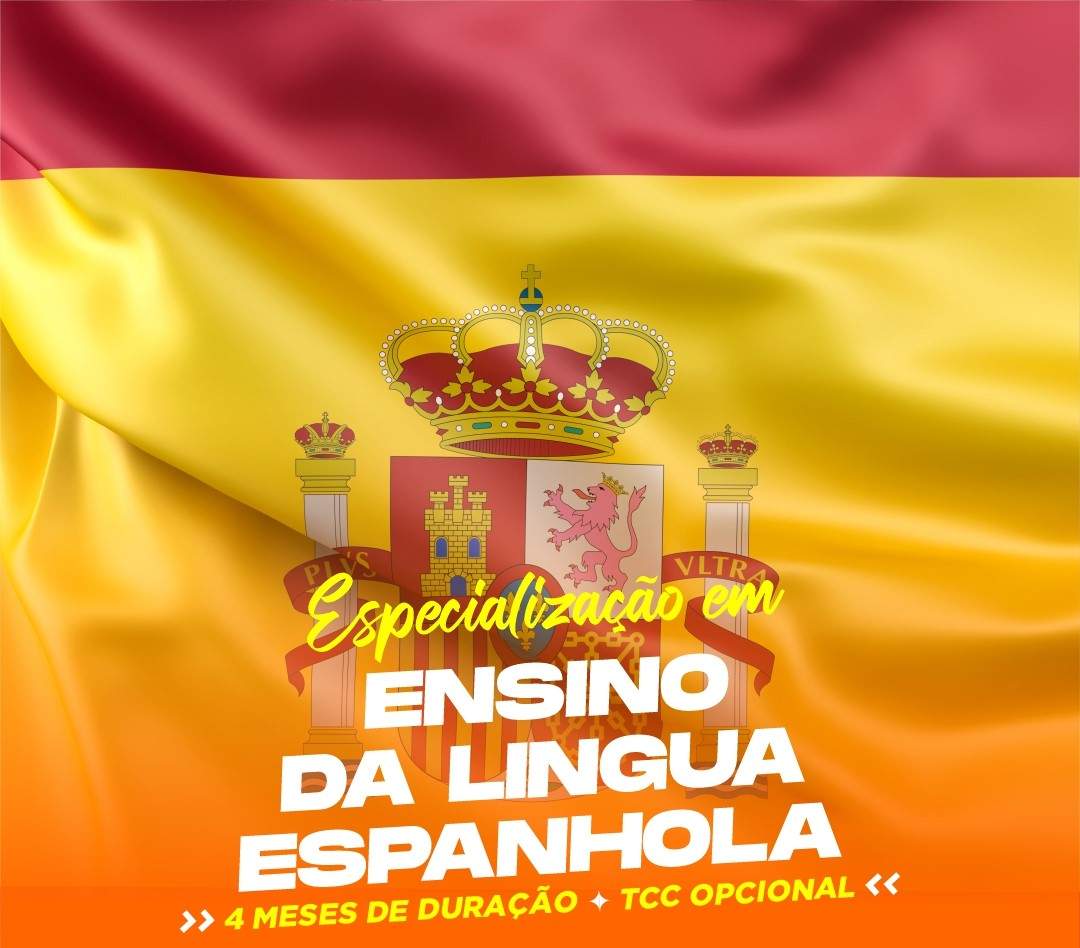 ESPECIALIZAÇÃO EM ENSINO DA LÍNGUA ESPANHOLA EAD